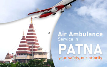 Use Low-Cost Panchmukhi Air Ambulance Services in Patna at a Very Low-Fare